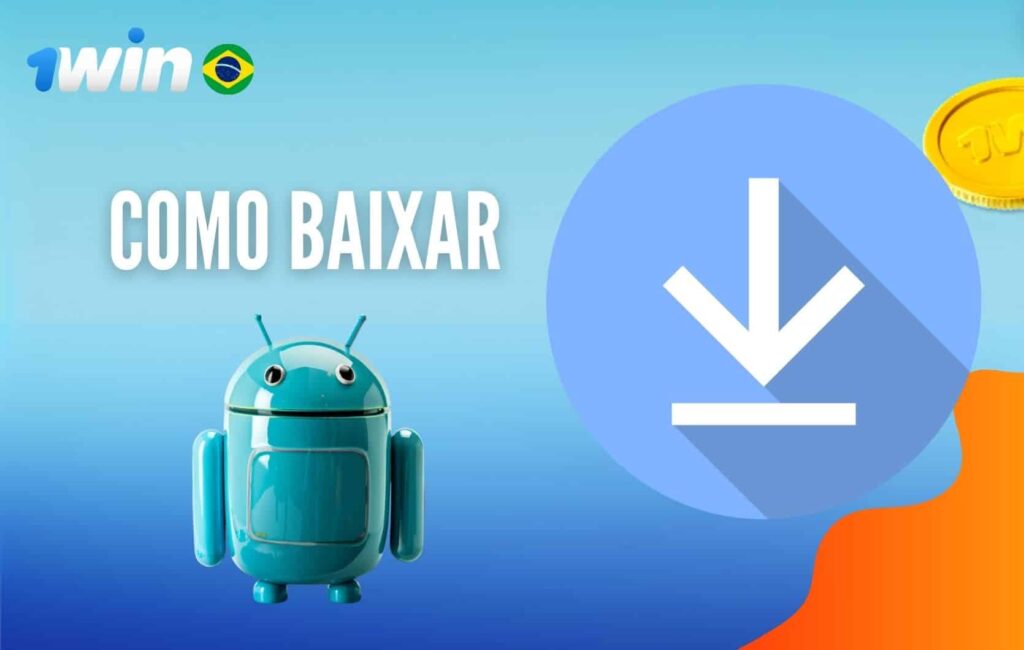 1Win Brasil Como baixar o arquivo apk no Android